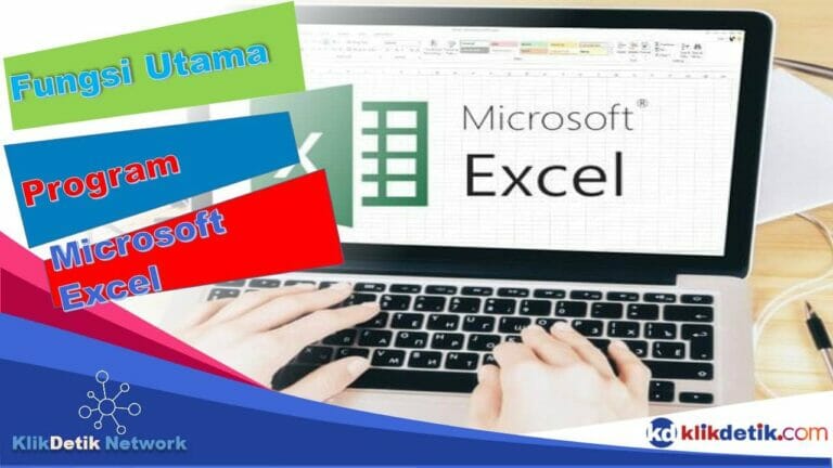 Fungsi Utama Program Microsoft Excel Adalah Suatu Aplikasi Yang Berfungsi Untuk Klikdetikcom 3733