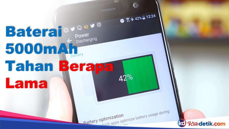 Baterai 5000mAh Tahan Berapa Lama Sejak 100% - KlikDetikCom